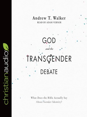 cover image of God and the Transgender Debate